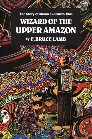 Cover of Wizard of the Upper Amazon