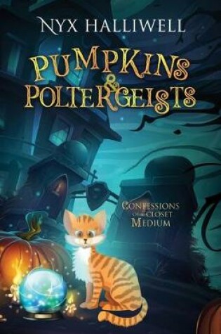 Cover of Pumpkins & Poltergeists