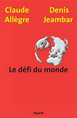 Book cover for Le Defi Du Monde