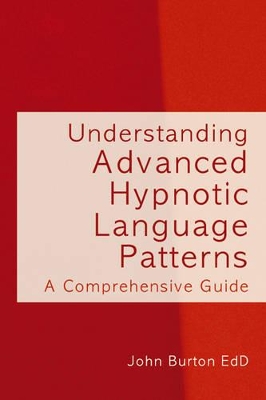 Cover of Understanding Advanced Hypnotic Language Patterns