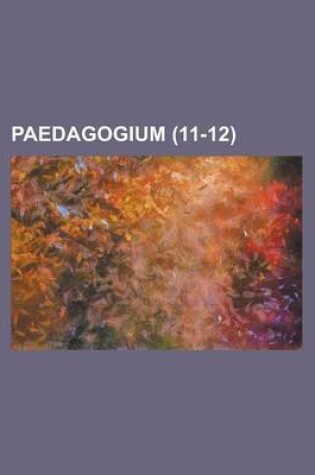 Cover of Paedagogium (11-12)