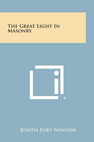 Cover of The Great Light in Masonry