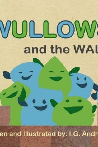 Cover of Wullows and the Wall