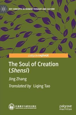 Book cover for The Soul of Creation (Shensi)