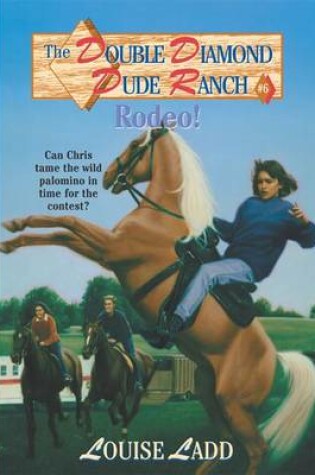 Cover of Double Diamond Dude Ranch #6 - Rodeo