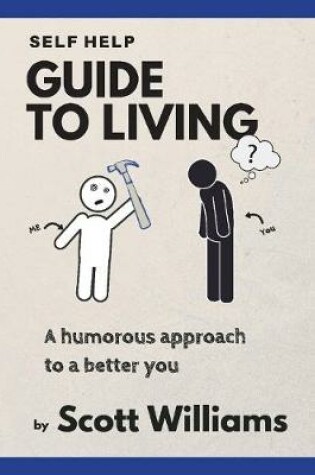 Cover of Self Help Guide to Living