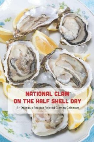 Cover of National Clam on the Half Shell Day