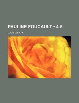 Book cover for Pauline Foucault (4-5)