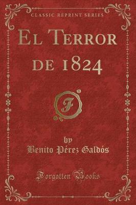 Book cover for El Terror de 1824 (Classic Reprint)