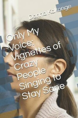 Cover of Only My Voice
