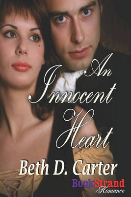 Book cover for An Innocent Heart (Bookstrand Publishing Romance)