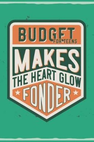 Cover of Budget for Teens