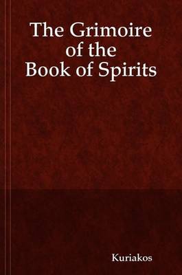 Book cover for The Grimoire of the Book of Spirits