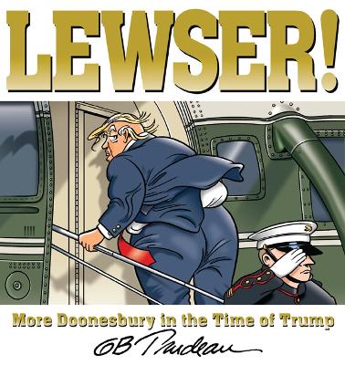 LEWSER! by G B Trudeau