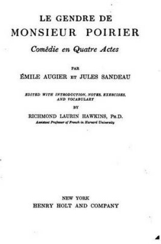 Cover of Le gendre de monsieur Poirier, comédie en quatre actes