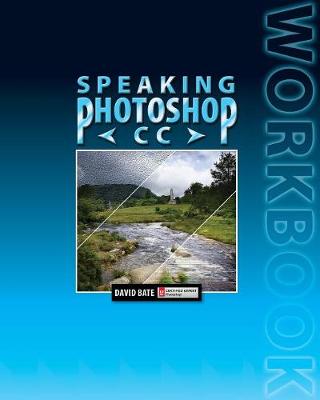 Book cover for Speaking Photoshop CC Workbook