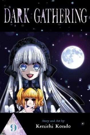 Cover of Dark Gathering, Vol. 9