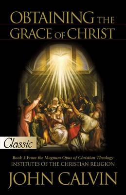 Book cover for Obtaining the Grace of Christ