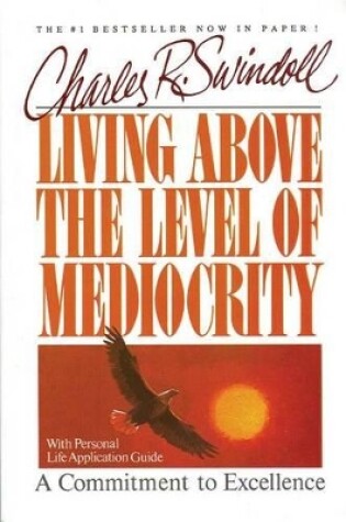 Cover of Living Above the Level of Mediocrity