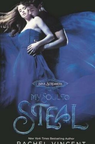 Cover of My Soul to Steal