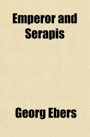 Cover of Emperor and Serapis