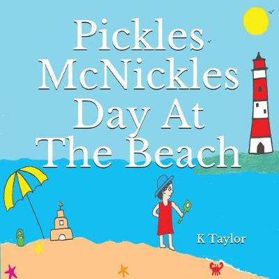 Book cover for Pickles McNickles Day At The Beach