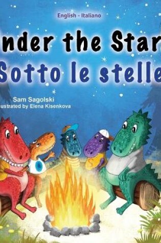 Cover of Under the Stars (English Italian Bilingual Children's Book)