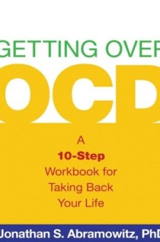 Cover of Getting Over OCD, First Edition