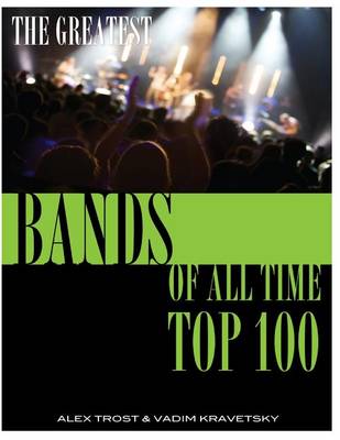 Book cover for The Greatest Bands of All Time