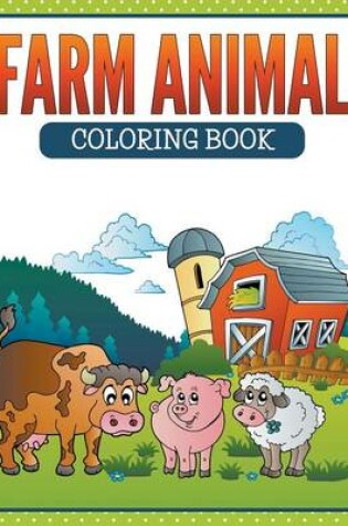 Cover of Farm Animal Coloring Book