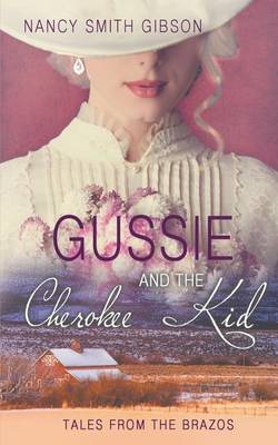 Book cover for Gussie and the Cherokee Kid