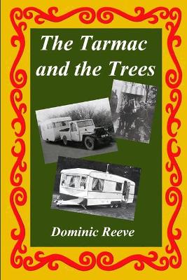 Book cover for The Tarmac and the Trees