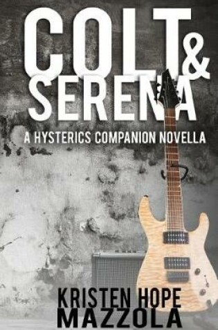 Cover of Colt & Serena