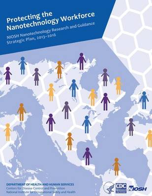 Book cover for Protecting the Nanotechnology Workforce