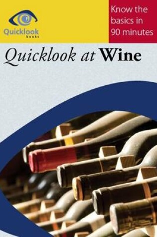 Cover of Quicklook at Wine