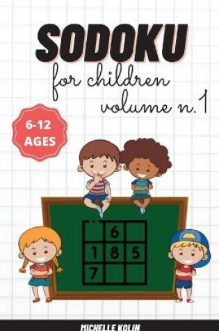 Cover of Sudoku For Children Vol.1