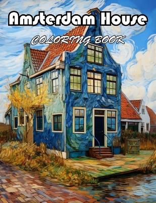 Book cover for Amsterdam House Coloring Book