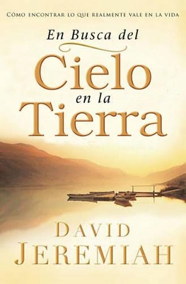 Book cover for En Busca del Cielo En La Tierra