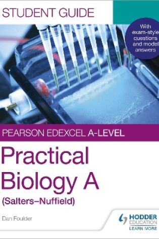 Cover of Pearson Edexcel A-level Biology (Salters-Nuffield) Student Guide: Practical Biology