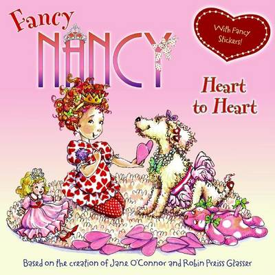 Book cover for Fancy Nancy Heart to Heart