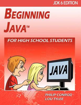 Book cover for Beginning Java for High School Students - Jdk6 Edition