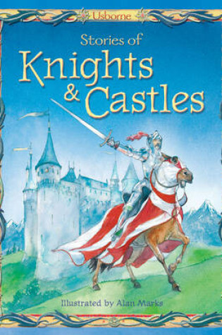 Cover of Stories Of Knights And Castles