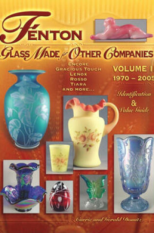 Cover of Fenton Glass Made for Other Companies 1970-2005