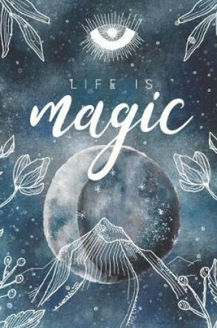 Cover of Life is Magic