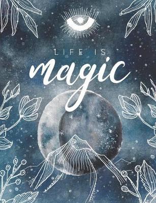 Book cover for Life is Magic