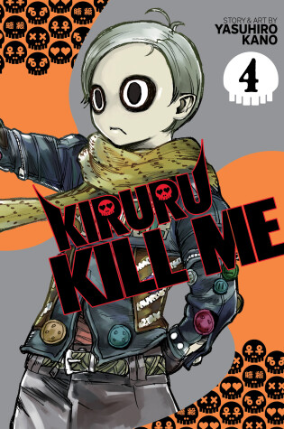 Cover of Kiruru Kill Me Vol. 4