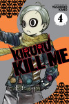 Book cover for Kiruru Kill Me Vol. 4