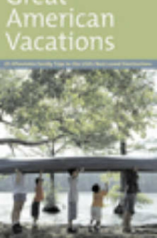 Cover of Great American Vacations