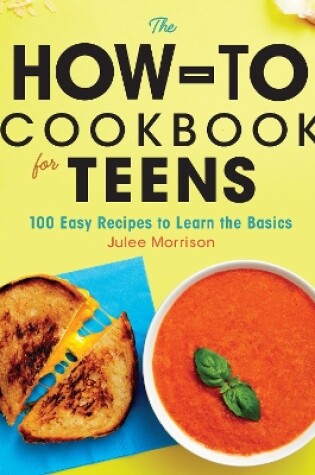 Cover of The How-To Cookbook for Teens