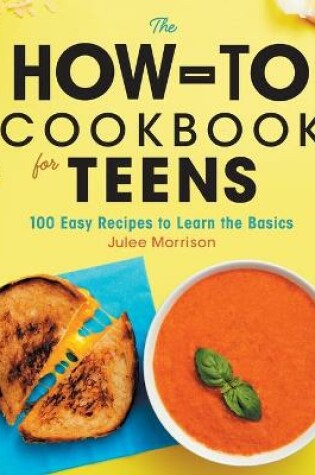 Cover of The How-to Cookbook for Teens